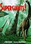 Supergiants!: The Biggest Dinosaurs