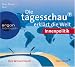  : Die Tagesschau erkl&auml;rt die Welt: Inland. 2 CDs