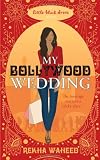 My Bollywood Wedding