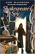 Shakespeare's Spy (Shakespeare Stealer)
