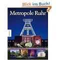 Metropole Ruhr - Ein Bildband - Texte in Deutsch/ Englisch