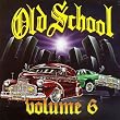 Old School 6