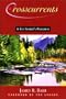 Crosscurrents: A Fly Fisher's Progress
