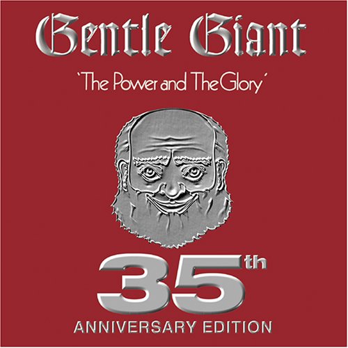 Gentle Giant - The Power And The Glory - Zortam Music