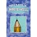 Here's How to Write Well (2nd Edition)