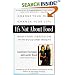 It's Not about Food: Change Your Mind; Change Your Life; End Your Obsession with Food and Weight