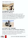 Coffret Charles de Meaux 2 DVD : Shimkent h�tel / Le Pont du trieur
