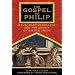The Gospel of Philip: Jesus, Mary Magdalene, and the Gnosis of Sacred Union