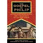 The Gospel of Philip: Jesus, Mary Magdalene and the Gnosis of Sacred Union