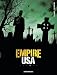 Empire USA, Tome 4 : Empire USA, Tome 4 :