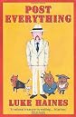 Post everything : outsider rock and roll, 1997-2005 