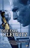 Der Fall Gleiwitz - Hannjo Hasse