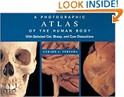 A Photographic Atlas of the Human Body: With Selected Cat, Sheep, and Cow Dissections