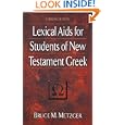 Lexical Aids for Students of New Testament Greek