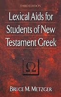 Lexical Aids for Students of New Testament Greek