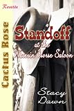 Standoff at the Waterin' Horse Saloon