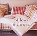 Pillows and Throws by Lucinda Ganderton