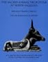 The Sacred Animal Necropolis at North Saqqara: The Main Temple Complex: The Archaeological Report (Excavation Memoirs)