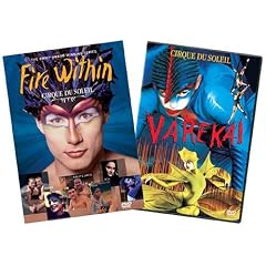 Cirque du Soleil - Fire Within / Varekai