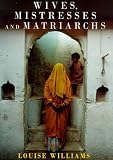 Wives Mistresses and Matriarchs