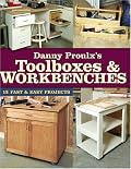 Danny Proulx's Toolboxes & Workbenches
