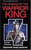 The Coming of the Warrior-King: Zephaniah Simply Explained (Welwyn Commentary Series) (Welwyn Commentary Series)