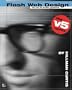 Flash Web Design: The v5 Remix