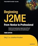 Beginning J2ME: From Novice to Professional 3rd Edition