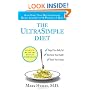 The UltraSimple Diet: Kick-Start Your Metabolism and Safely Lose Up to 10 Pounds in 7 Days