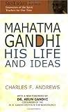Mahatma Gandhi: His Life and Ideas (Skylight Lives)