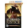 Scorned Justice: The Men of the Texas Rangers | Book 3