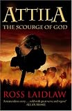 Attila: The Scourge of God