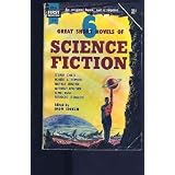 6 Great Short Novels of Science Fiction