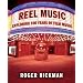 Reel Music: Exploring 100 Years of Film Music