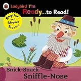 Snick-snack sniffle-nose