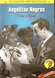 Angelitos Negros [*Ntsc/region 1 & 4 Dvd. Import-latin America] Pedro Infante (Subtitles: English, French, Portuguese)