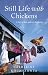 Books : Still Life with Chickens