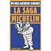 La saga Michelin
