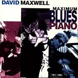 Maximum Blues Piano