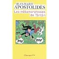 Les m�tamorphoses de Tintin