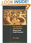 The Hammer and the Flute: Women, Power, and Spirit Possession