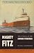 Books : Mighty Fitz: The Sinking of the Edmund Fitzgerald