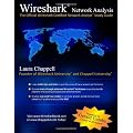 Wireshark Network Analysis: The Official Wireshark Certified Network Analyst Study Guide