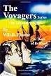The Voyagers Series: The Adventure Begins