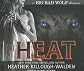 The Heat (The Big Bad Wolf Series)