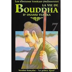 La vie de Bouddha, Tome 7 : Le Prince Ajas�