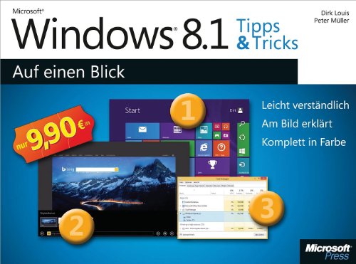 Microsoft Windows 8.1 Tipps und Tricks auf einen Blick (German Edition)