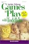 Games to Play with Toddlers, Revised