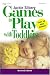 Games to Play with Toddlers, Revised