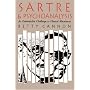 Sartre and Psychoanalysis: Existentialist Challenge to Clinical Metatheory